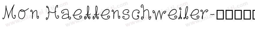 Mon Haettenschweiler字体转换